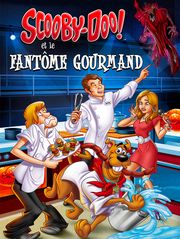 Scooby-Doo et le fantôme gourmand