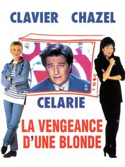 La vengeance d'une blonde