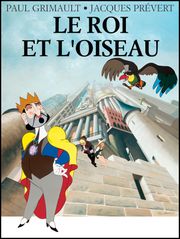 Le roi et l'oiseau