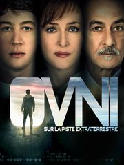 OVNI : Sur la piste des extraterrestres