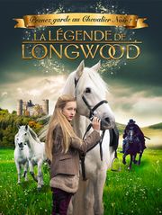 La légende de Longwood
