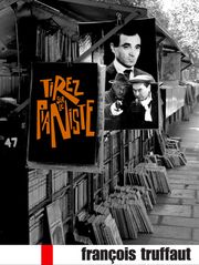 Tirez sur le pianiste