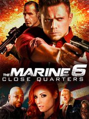 The Marine 6 : Close Quarters