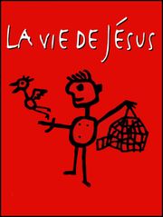 La vie de Jésus