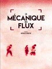 La mécanique des flux