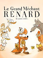 Le grand méchant Renard et autres contes
