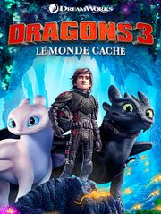Dragons 3 : le monde caché