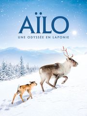 Aïlo : une odyssée en Laponie