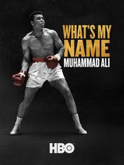 What's My Name : Muhammad Ali