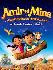 Amir et Mina : les aventures du tapis volant