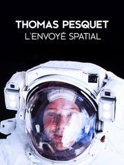 Thomas Pesquet, l'envoyé spatial