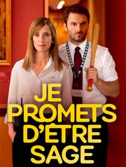 Je promets d'être sage