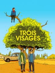 Trois visages