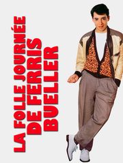La folle journée de Ferris Bueller