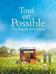 Tout est possible (The Biggest Little Farm)