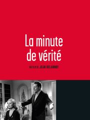 La minute de vérité