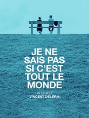 Je ne sais pas si c'est tout le monde