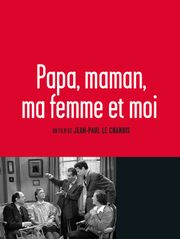 Papa, maman, ma femme et moi