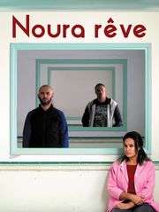 Noura rêve