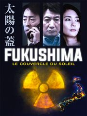 Fukushima : le couvercle du soleil