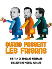 Quand ent les faisans