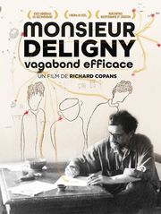 Monsieur Deligny, vagabond efficace
