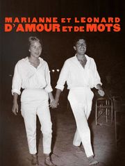 Marianne et Leonard - D'amour et de mots