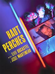 Haut perchés