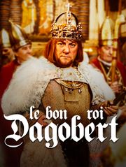 Le bon roi Dagobert