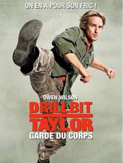 Drillbit Taylor : garde du corps
