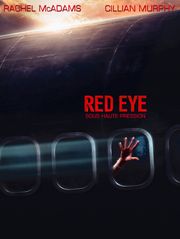 Red Eye, sous haute pression