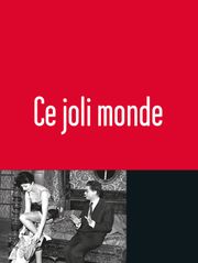 Ce joli monde