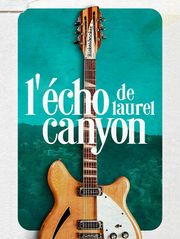 L'écho de Laurel Canyon