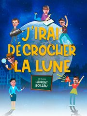 J'irai décrocher la lune