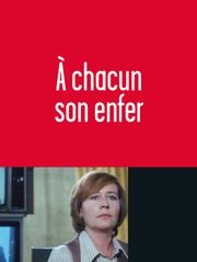 A chacun son enfer