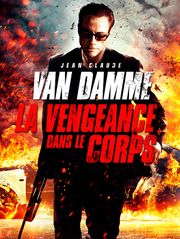 La vengeance dans le corps