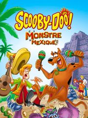 Scooby-Doo et le monstre du Mexique