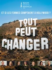 Tout peut changer, et si les femmes comptaient à Hollywood ?