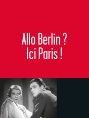 Allô Berlin, ici Paris