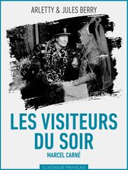 Les visiteurs du soir