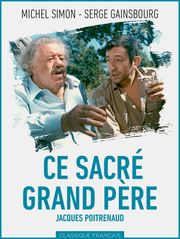 Ce sacré grand-père