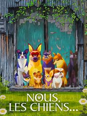 Nous, les chiens