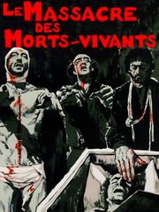 Le massacre des morts vivants