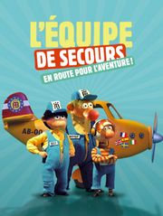 L'Équipe de secours : en route pour l'aventure !