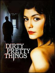 Dirty Pretty Things