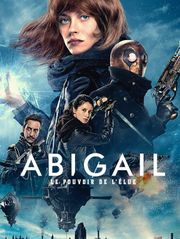 Abigail : le pouvoir de l'élue