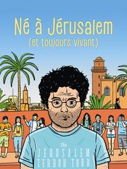 Né à Jérusalem (et toujours vivant)