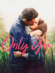 Only You