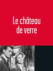 Le château de verre