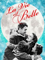 La vie est belle